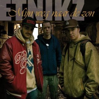 Etnikz - Mijn Weg Naar De Zon (2009)