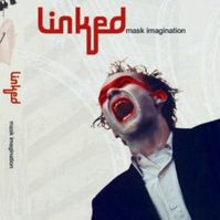 Linked - Mask Imagination DVD (2006)