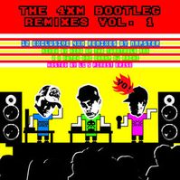 Various - The 4XM Bootleg Remixes Vol. 1 (2008)